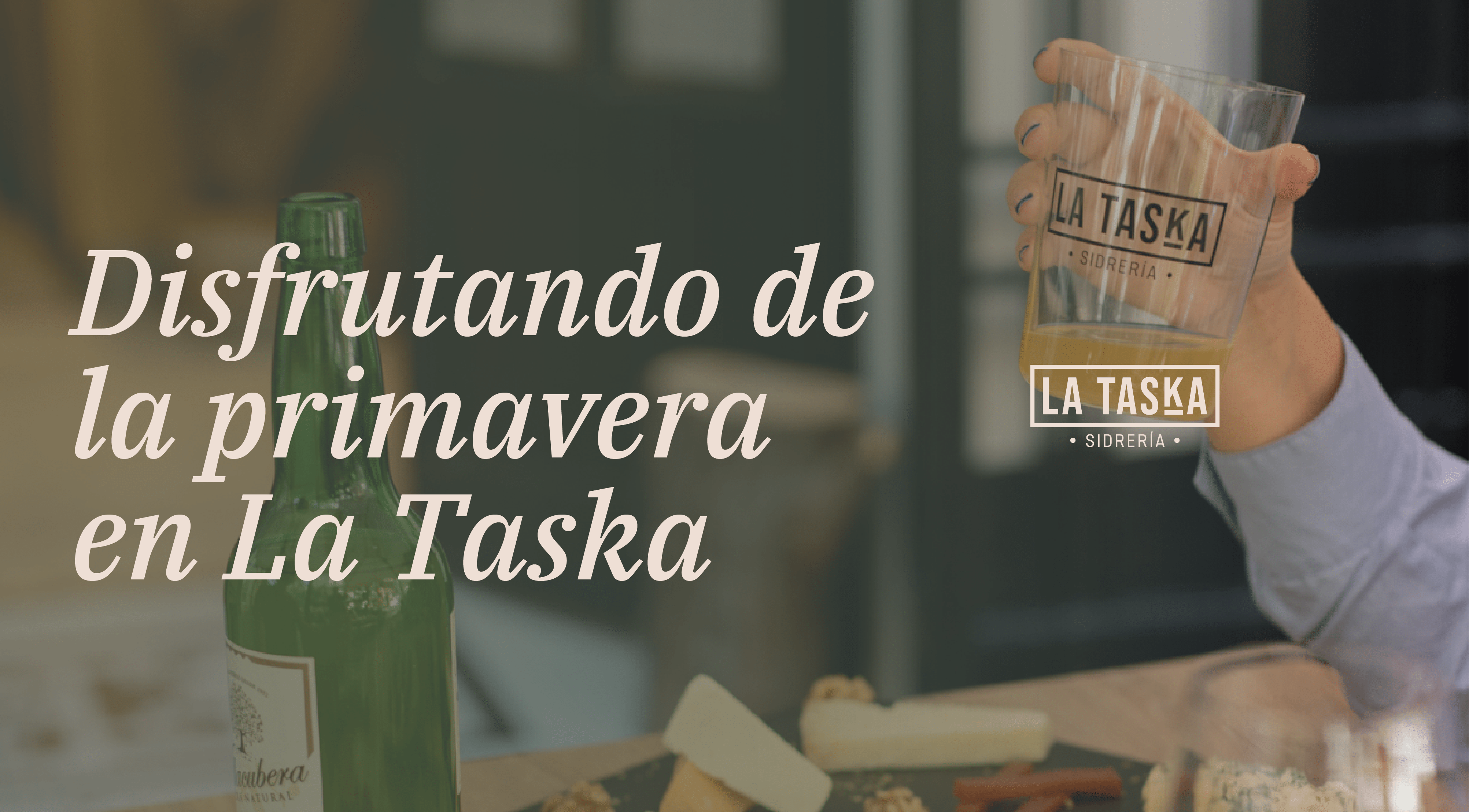 Disfruta de la Primavera en La Taska