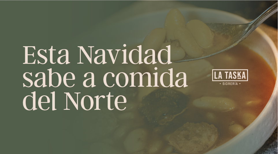 Celebra la Navidad en La Taska con la mejor comida del Norte